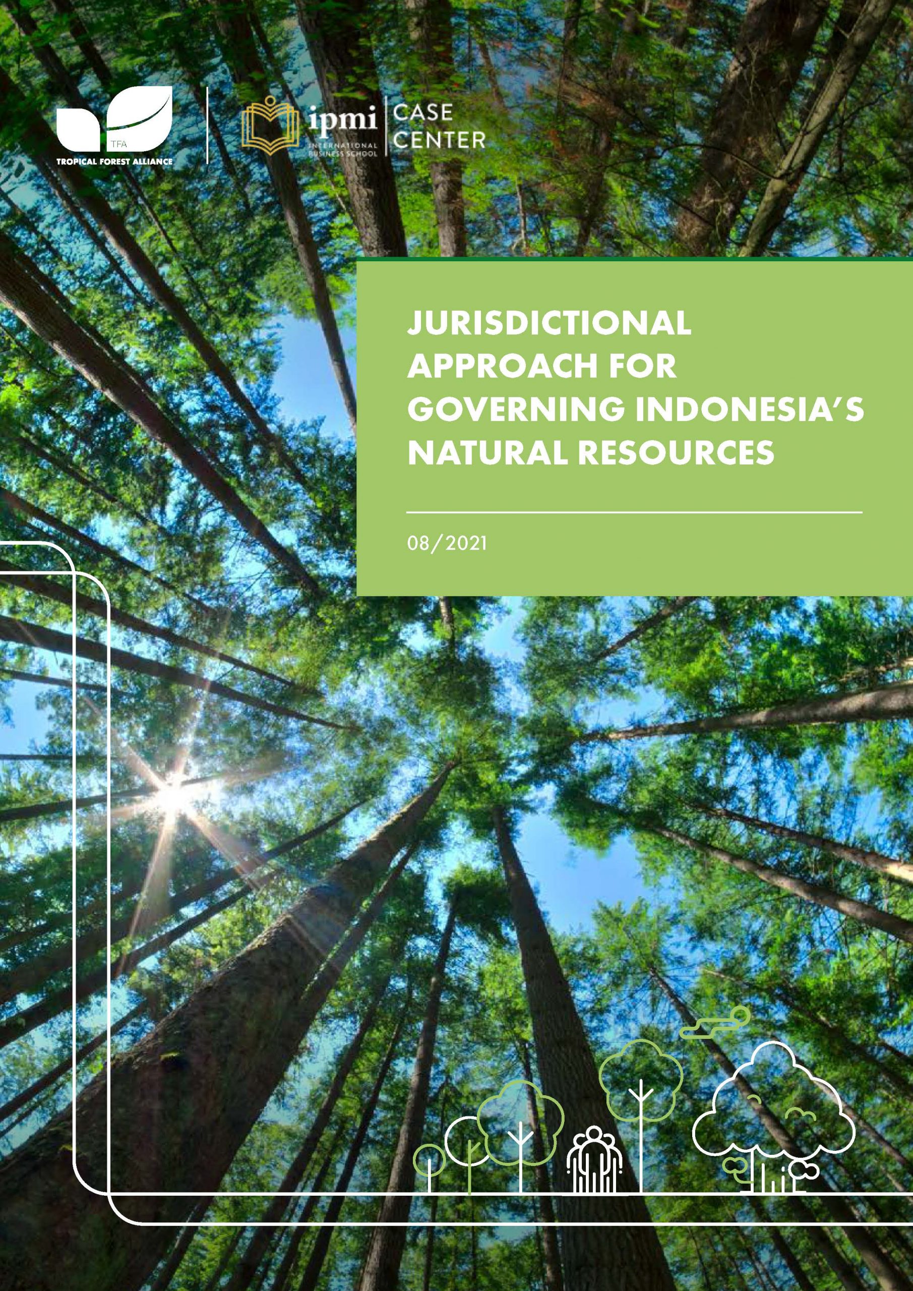 Jurisdictional Approach For Governing Indonesia’s Natural Resources