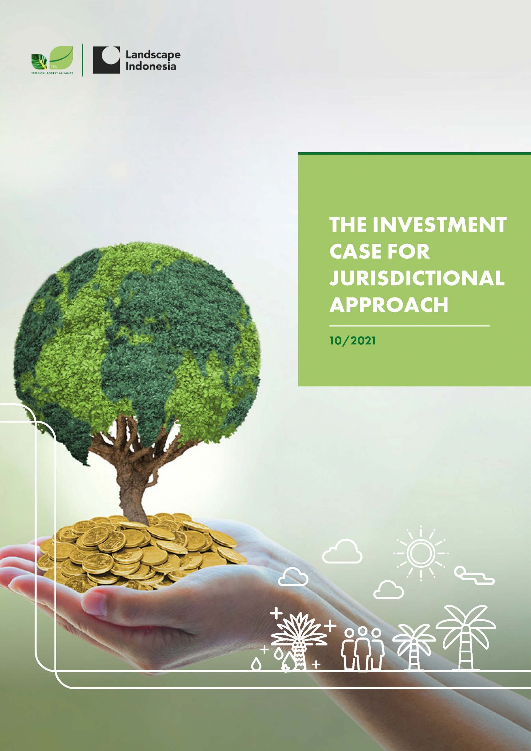 The Investment Case for Jurisdictional Approach