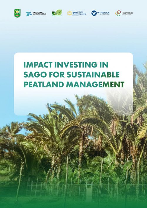 Impact Investing in Sago for Sustainable Peatland Management